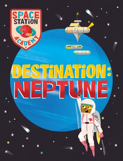 Akademia Stacji Kosmicznej: Cel Neptun - Space Station Academy: Destination Neptune