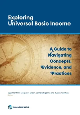 Odkrywanie uniwersalnego dochodu podstawowego: Przewodnik po poruszaniu się po koncepcjach, dowodach i praktykach - Exploring Universal Basic Income: A Guide to Navigating Concepts, Evidence, and Practices