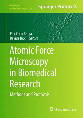 Mikroskopia sił atomowych w badaniach biomedycznych: Metody i protokoły - Atomic Force Microscopy in Biomedical Research: Methods and Protocols