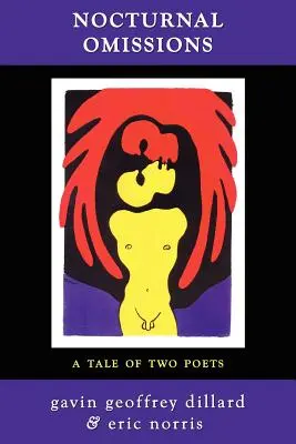 Nocturnal Omissions: Opowieść o dwóch poetach - Nocturnal Omissions: A Tale of Two Poets