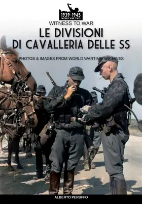 Dywizje kawalerii SS - Le divisioni di cavalleria delle SS