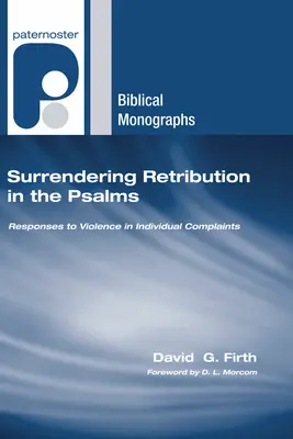 Zrzeczenie się zemsty w Psalmach - Surrendering Retribution in the Psalms