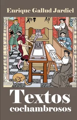 Textos cochambrosos: Clsicos en broma