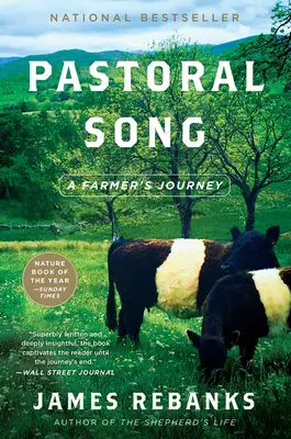 Piosenka pasterska: A Farmer's Journey - Pastoral Song: A Farmer's Journey