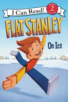 Płaski Stanley: Na lodzie - Flat Stanley: On Ice