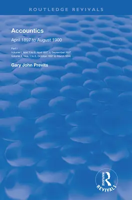 Accountics, część I: od kwietnia 1897 r. do marca 1898 r. - Accountics, Part I: April 1897 to March 1898