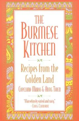 Kuchnia birmańska: Przepisy ze złotej krainy - The Burmese Kitchen: Recipes from the Golden Land