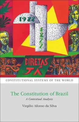 Konstytucja Brazylii: Analiza kontekstowa - The Constitution of Brazil: A Contextual Analysis