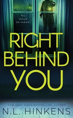 Right Behind You: Thriller psychologiczny z suspensem - Right Behind You: A psychological suspense thriller