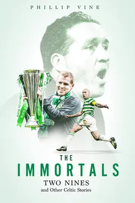 Nieśmiertelni: Dwie dziewiątki i inne celtyckie historie - The Immortals: Two Nines and Other Celtic Stories
