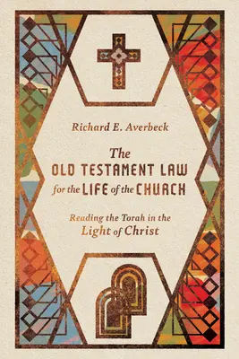 Prawo Starego Testamentu dla życia Kościoła: Czytanie Tory w świetle Chrystusa - The Old Testament Law for the Life of the Church: Reading the Torah in the Light of Christ