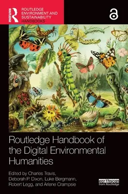 Podręcznik cyfrowej humanistyki środowiskowej Routledge - Routledge Handbook of the Digital Environmental Humanities