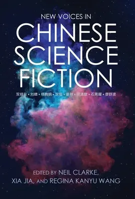 Nowe głosy w chińskiej fantastyce naukowej - New Voices in Chinese Science Fiction