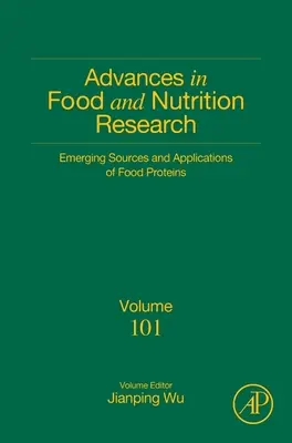 Nowe źródła i zastosowania białek alternatywnych: Tom 101 - Emerging Sources and Applications of Alternative Proteins: Volume 101