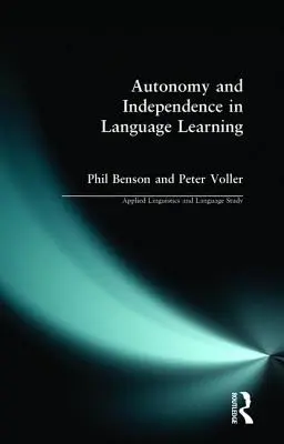 Autonomia i niezależność w nauce języków obcych - Autonomy and Independence in Language Learning