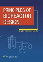 Zasady projektowania bioreaktorów - Principles of Bioreactor Design