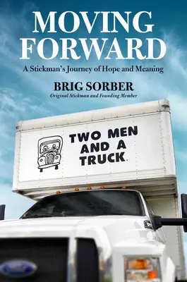 Idąc naprzód: Podróż Stickmana w poszukiwaniu nadziei i sensu - Moving Forward: A Stickman's Journey for Hope and Meaning