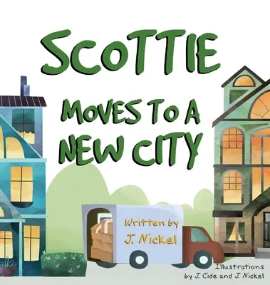 Scottie przeprowadza się do nowego miasta - Scottie Moves to a New City