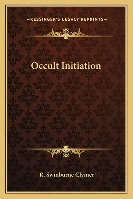 Inicjacja okultystyczna - Occult Initiation