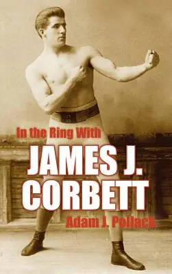 Na ringu z Jamesem J. Corbettem - In the Ring with James J. Corbett