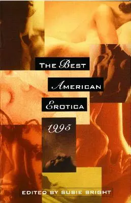 Najlepsza amerykańska erotyka 1995 - Best American Erotica 1995