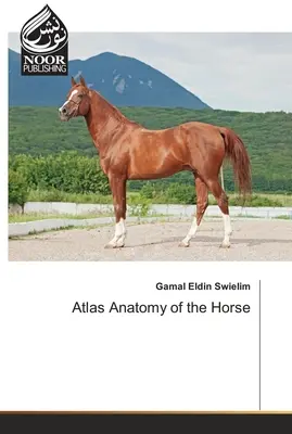 Atlas anatomii konia - Atlas Anatomy of the Horse