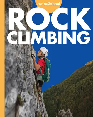 Ciekawi wspinaczki skałkowej - Curious about Rock Climbing