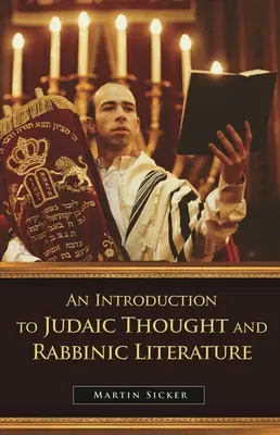 Wprowadzenie do myśli judaistycznej i literatury rabinicznej - An Introduction to Judaic Thought and Rabbinic Literature