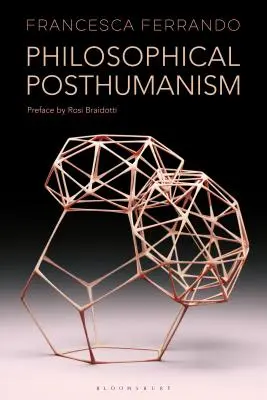 Filozoficzny posthumanizm - Philosophical Posthumanism
