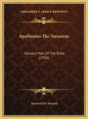 Apolloniusz Nazarejczyk: Tajemniczy człowiek Biblii (1956) - Apollonius The Nazarene: Mystery Man Of The Bible (1956)