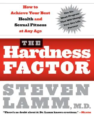 The Hardness Factor (Tm): Jak osiągnąć najlepsze zdrowie i sprawność seksualną w każdym wieku? - The Hardness Factor (Tm): How to Achieve Your Best Health and Sexual Fitness at Any Age