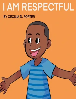 Jestem pełen szacunku! - I Am Respectful!