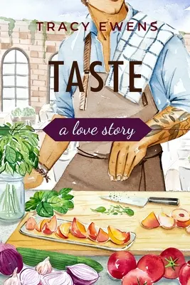 Taste: Historia miłosna - Taste: A Love Story