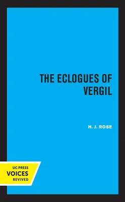 Eklogi Wergiliusza: Tom 16 - The Eclogues of Vergil: Volume 16