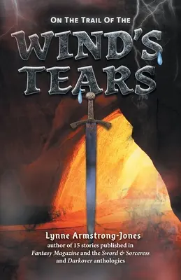 Na tropie łez wiatru: kontynuacja Na tropie bezwzględnego czarnoksiężnika - On the Trail of the Wind's Tears: a sequel to On the Trail of the Ruthless Warlock