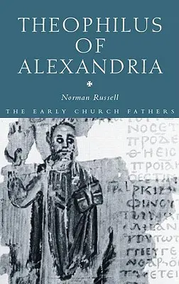 Teofil z Aleksandrii - Theophilus of Alexandria