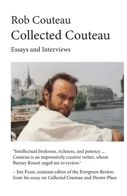 Collected Couteau. Eseje i wywiady (wydanie trzecie, poprawione) - Collected Couteau. Essays and Interviews (Third, Revised Edition)