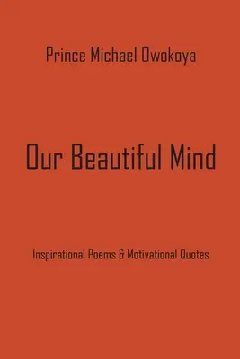 Nasz piękny umysł - Our Beautiful Mind