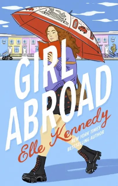 Dziewczyna za granicą (Kennedy Elle (autorka)) - Girl Abroad (Kennedy Elle (author))