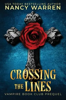 Crossing the Lines: A Paranormal Women's Fiction Cozy Mystery: Paranormalna tajemnica dla kobiet - Crossing the Lines: A Paranormal Women's Fiction Cozy Mystery