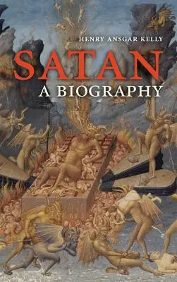 Szatan: Biografia - Satan: A Biography