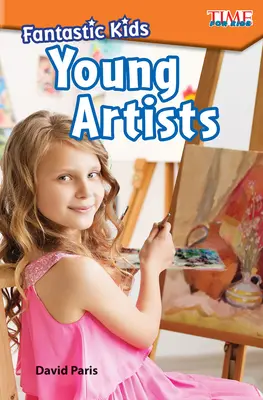 Fantastyczne dzieci: młodzi artyści - Fantastic Kids: Young Artists