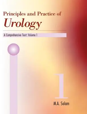 Zasady i praktyka urologii: A Comprehensive Text - Principles & Practice of Urology: A Comprehensive Text