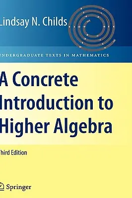 Konkretne wprowadzenie do algebry wyższej - A Concrete Introduction to Higher Algebra
