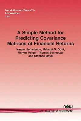 Prosta metoda przewidywania macierzy kowariancji zwrotów finansowych - A Simple Method for Predicting Covariance Matrices of Financial Returns