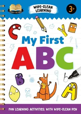Pomoc w odrabianiu lekcji Moje pierwsze ABC: Zabawne ćwiczenia edukacyjne z piórem do wycierania - Help with Homework My First ABC: Fun Learning Activities with Wipe-Clean Pen