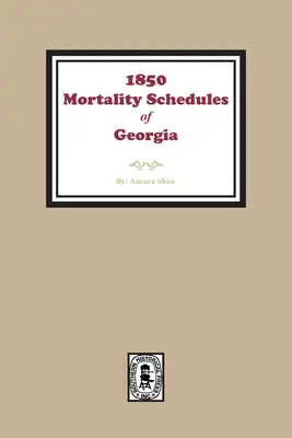1850 Georgia Mortality Schedules lub Census - 1850 Georgia Mortality Schedules or Census