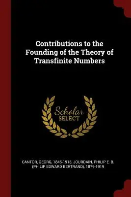 Wkład w powstanie teorii liczb nieskończonych - Contributions to the Founding of the Theory of Transfinite Numbers