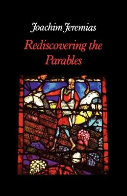Odkrywanie przypowieści na nowo - Rediscovering the Parables