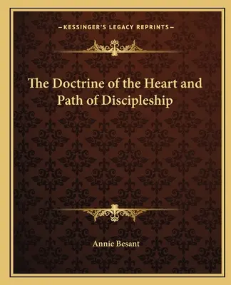 Doktryna serca i ścieżka uczniostwa - The Doctrine of the Heart and Path of Discipleship